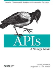 APIs: A Strategy Guide by Daniel Jacobson