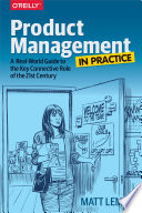 Product Management in Practice by Matt LeMay